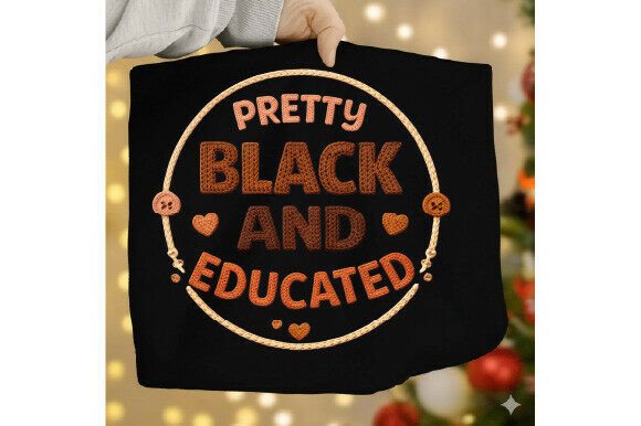 Pretty Black and Educated Crochet PNG for Empowerment